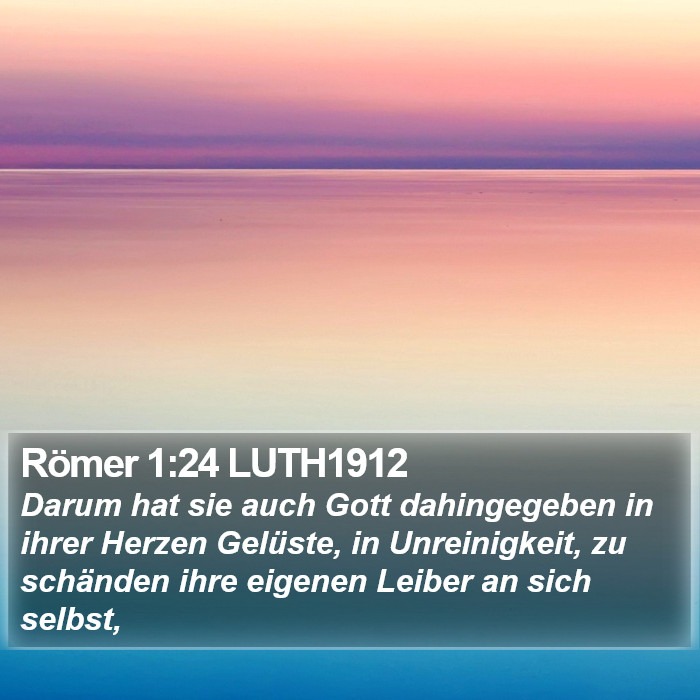 Römer 1:24 LUTH1912 Bible Study