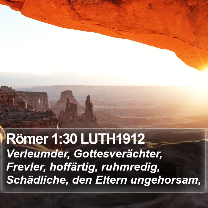 Römer 1:30 LUTH1912 Bible Study