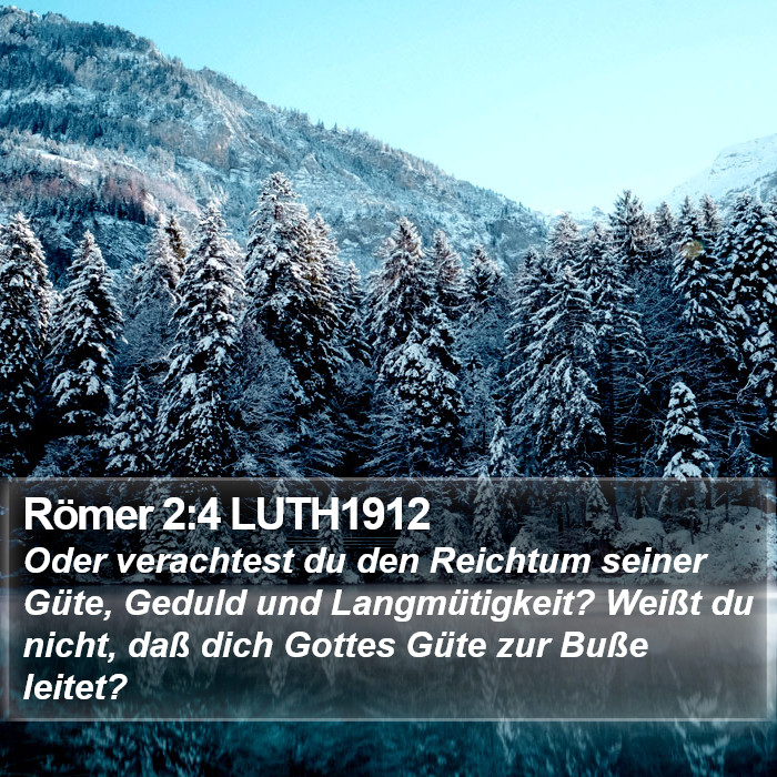 Römer 2:4 LUTH1912 Bible Study