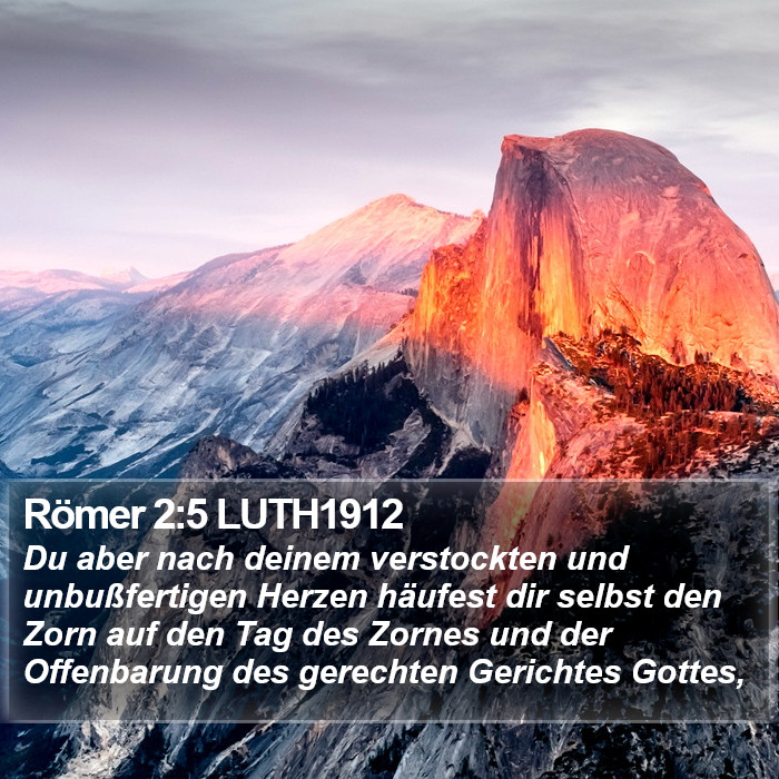 Römer 2:5 LUTH1912 Bible Study