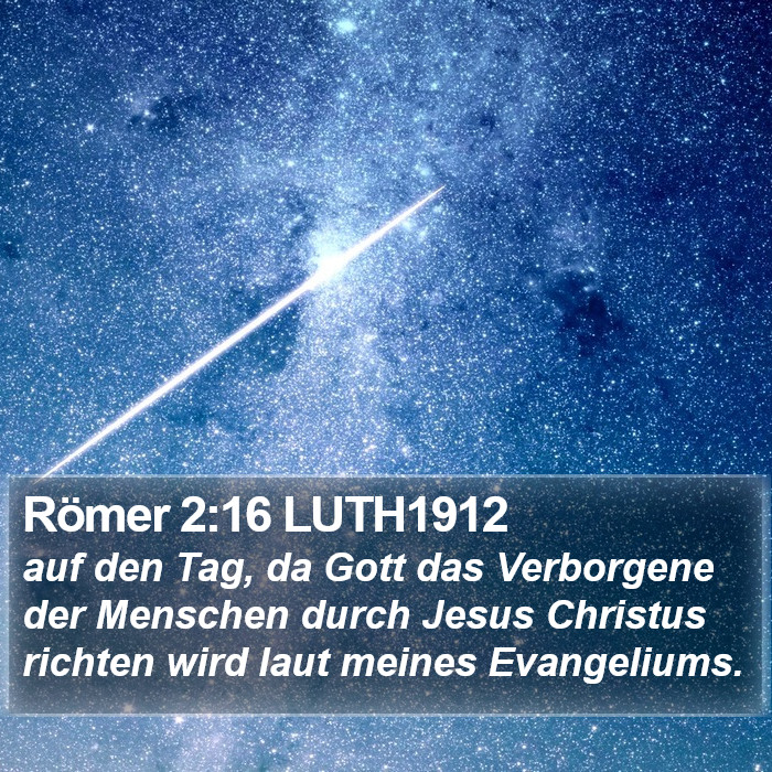 Römer 2:16 LUTH1912 Bible Study