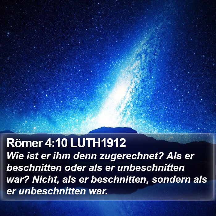 Römer 4:10 LUTH1912 Bible Study