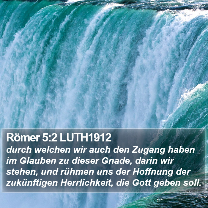 Römer 5:2 LUTH1912 Bible Study