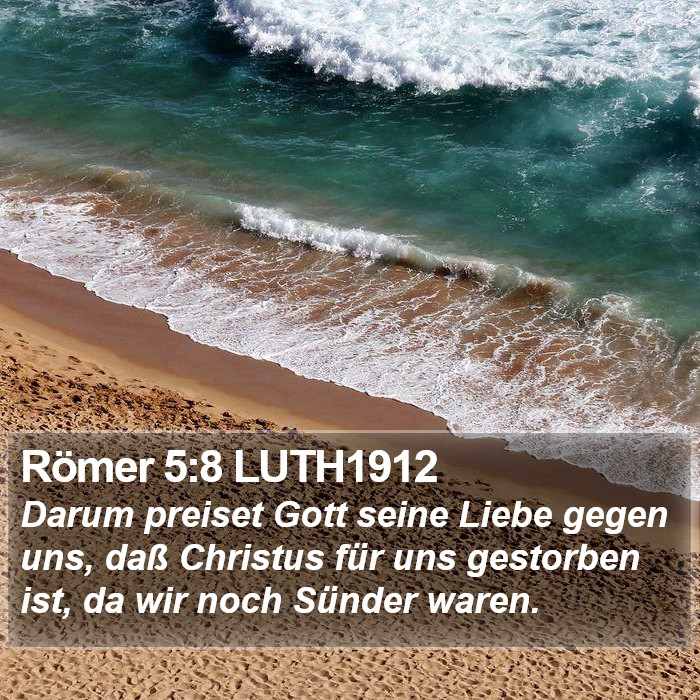Römer 5:8 LUTH1912 Bible Study
