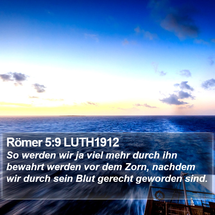 Römer 5:9 LUTH1912 Bible Study