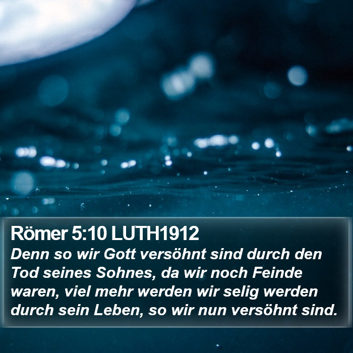 Römer 5:10 LUTH1912 Bible Study