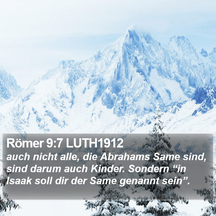 Römer 9:7 LUTH1912 Bible Study