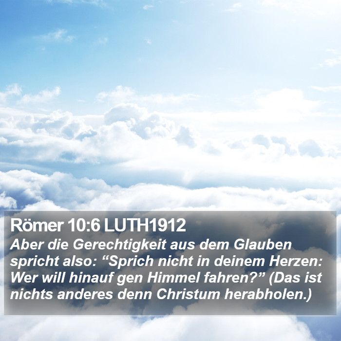 Römer 10:6 LUTH1912 Bible Study