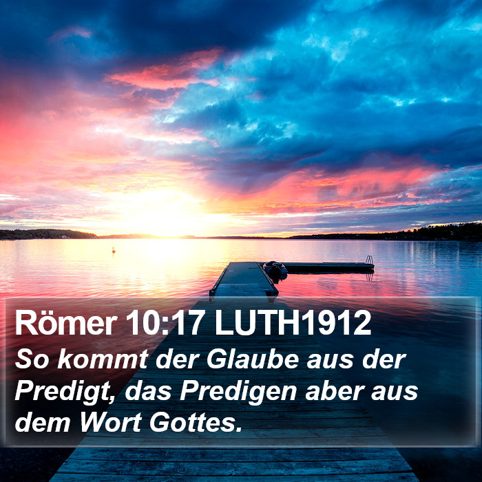 Römer 10:17 LUTH1912 Bible Study