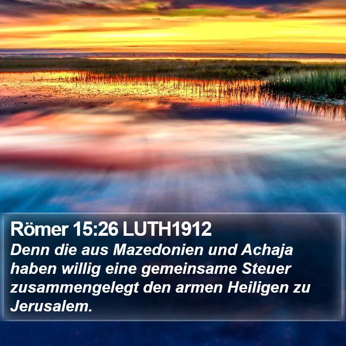 Römer 15:26 LUTH1912 Bible Study