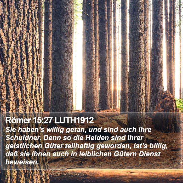 Römer 15:27 LUTH1912 Bible Study