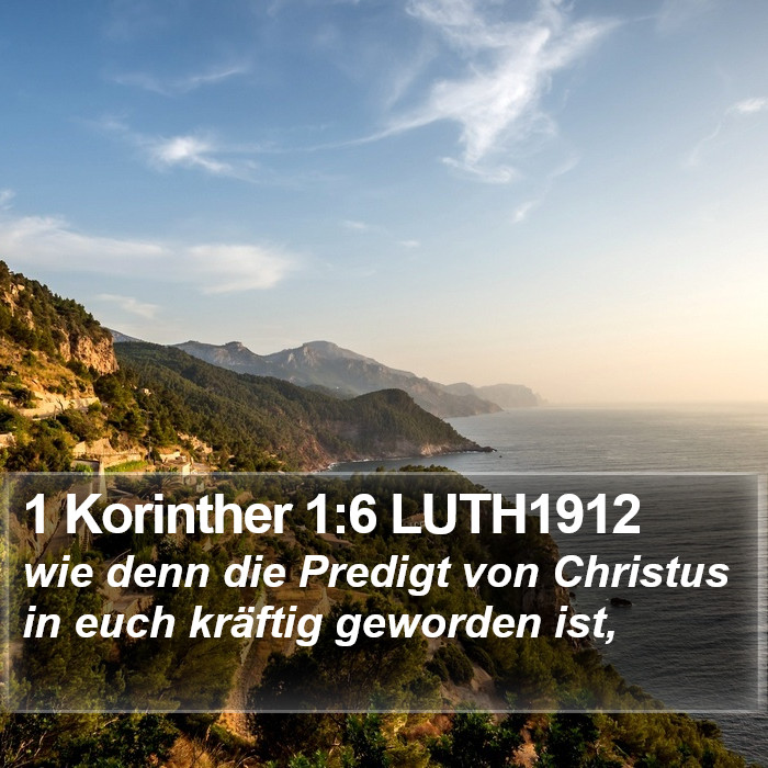 1 Korinther 1:6 LUTH1912 Bible Study