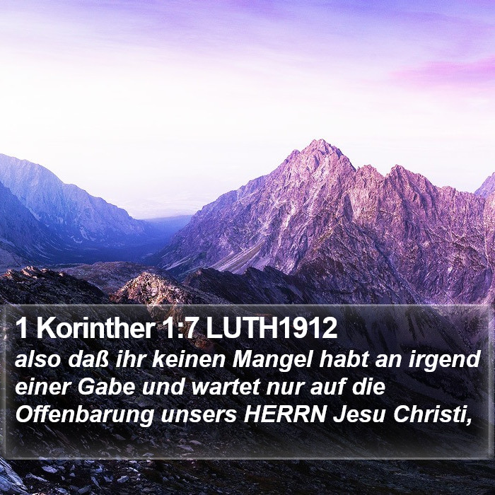 1 Korinther 1:7 LUTH1912 Bible Study