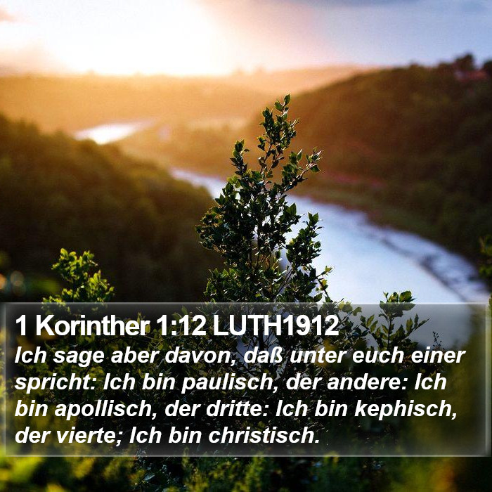 1 Korinther 1:12 LUTH1912 Bible Study