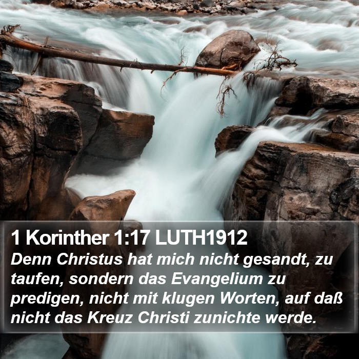 1 Korinther 1:17 LUTH1912 Bible Study