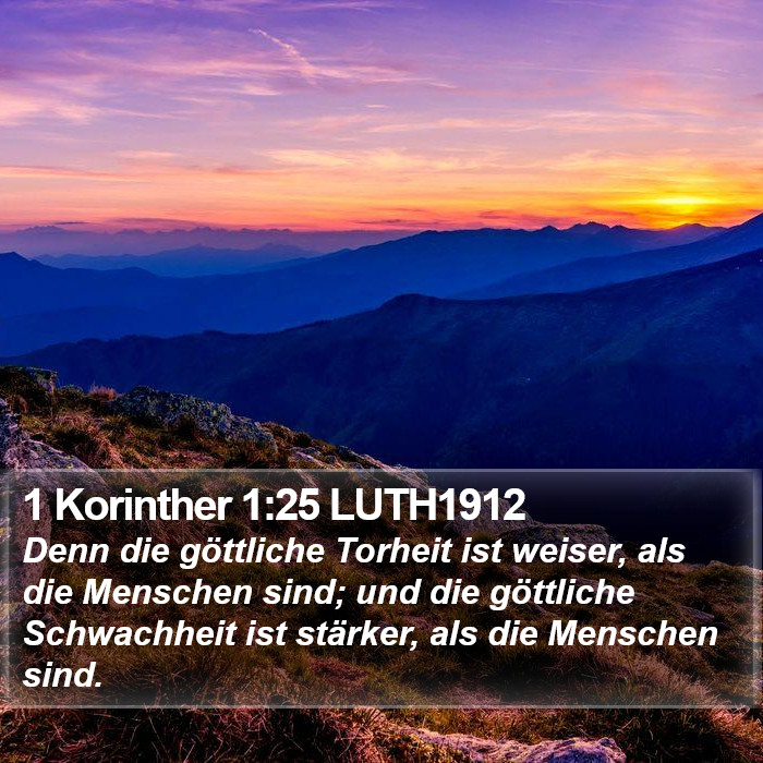 1 Korinther 1:25 LUTH1912 Bible Study