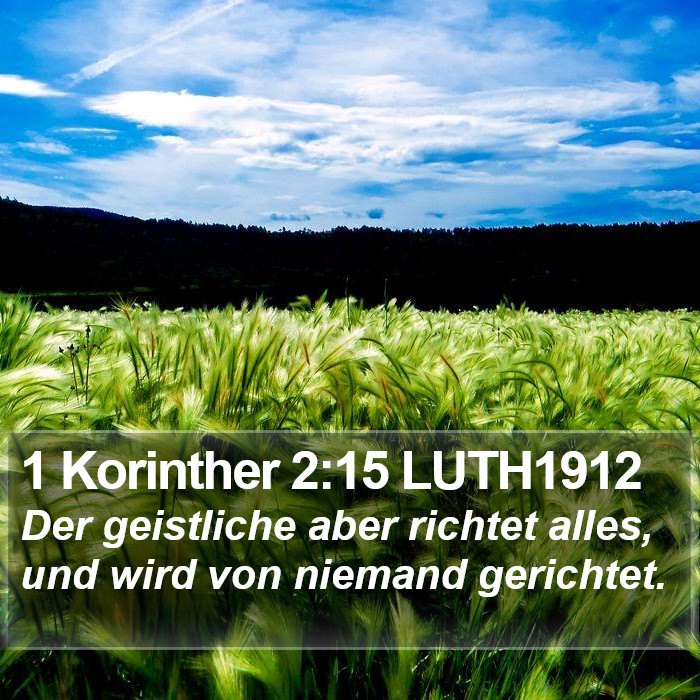1 Korinther 2:15 LUTH1912 Bible Study