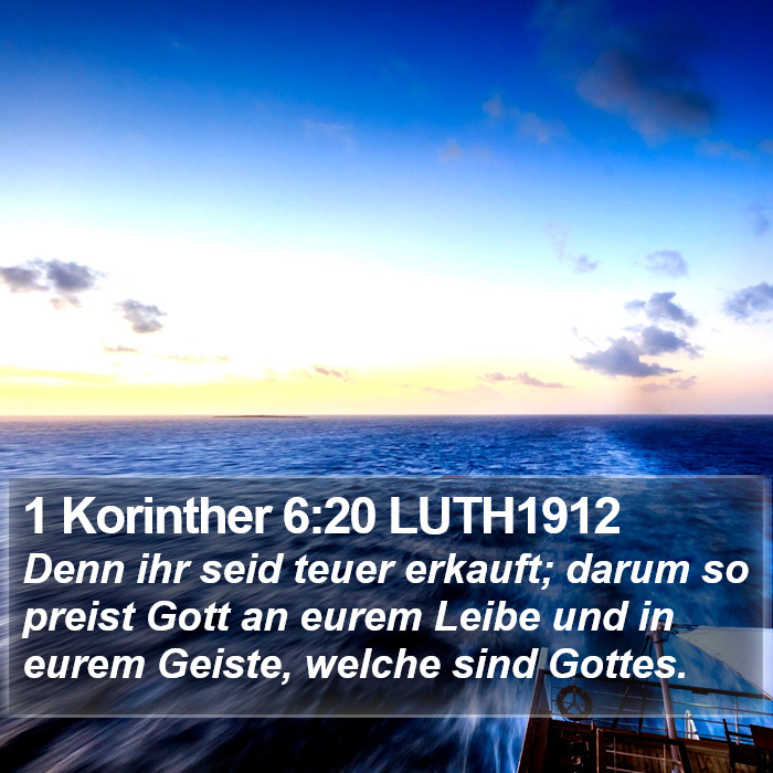 1 Korinther 6:20 LUTH1912 Bible Study
