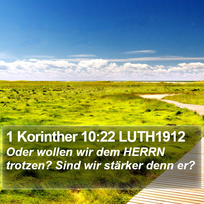 1 Korinther 10:22 LUTH1912 Bible Study
