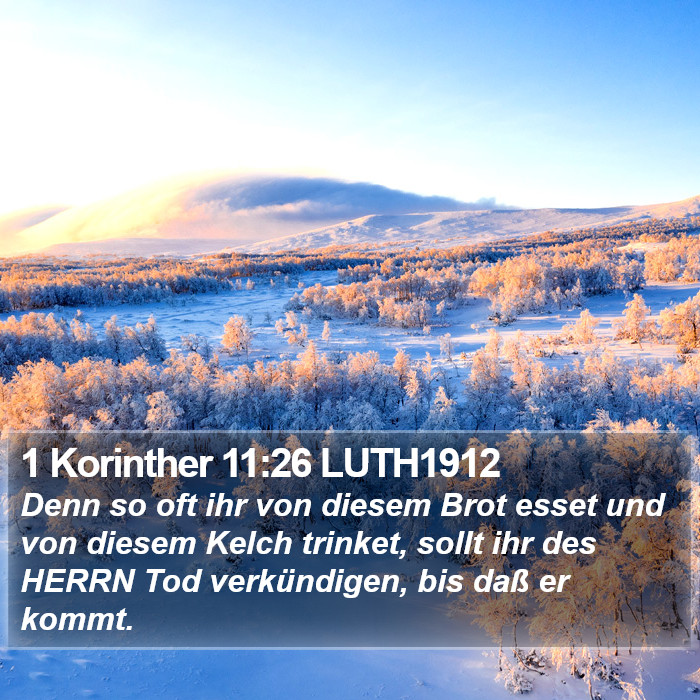 1 Korinther 11:26 LUTH1912 Bible Study