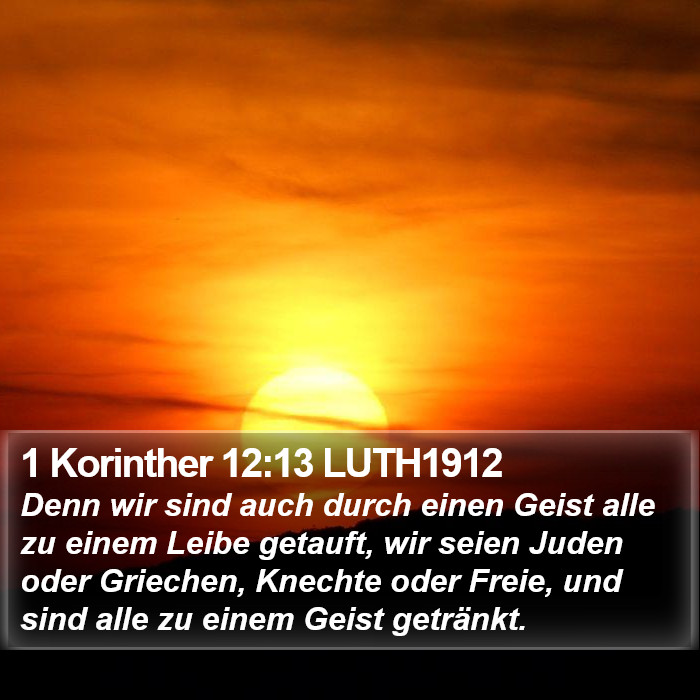 1 Korinther 12:13 LUTH1912 Bible Study