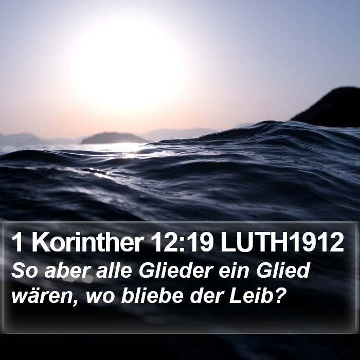 1 Korinther 12:19 LUTH1912 Bible Study