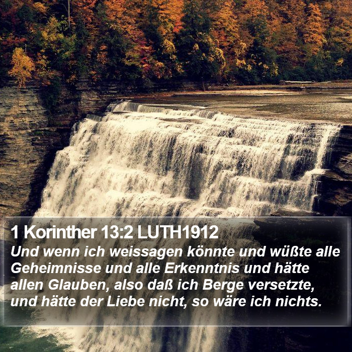 1 Korinther 13:2 LUTH1912 Bible Study