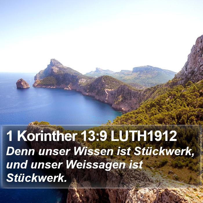 1 Korinther 13:9 LUTH1912 Bible Study