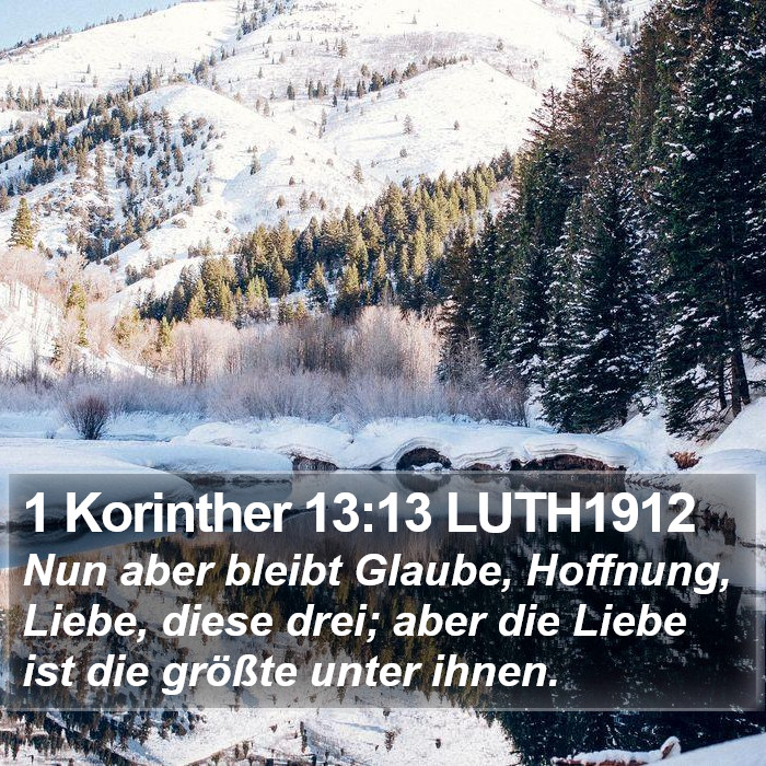 1 Korinther 13:13 LUTH1912 Bible Study
