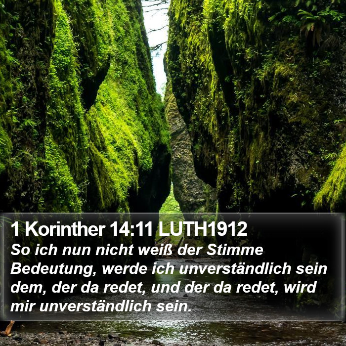 1 Korinther 14:11 LUTH1912 Bible Study