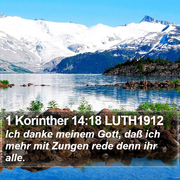 1 Korinther 14:18 LUTH1912 Bible Study