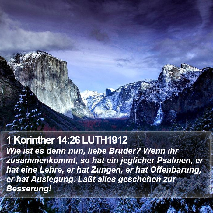 1 Korinther 14:26 LUTH1912 Bible Study