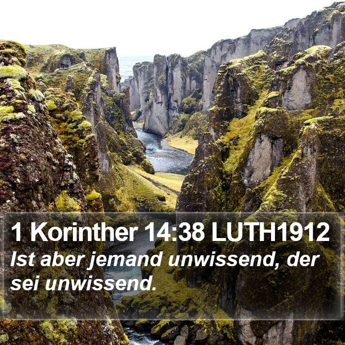 1 Korinther 14:38 LUTH1912 Bible Study