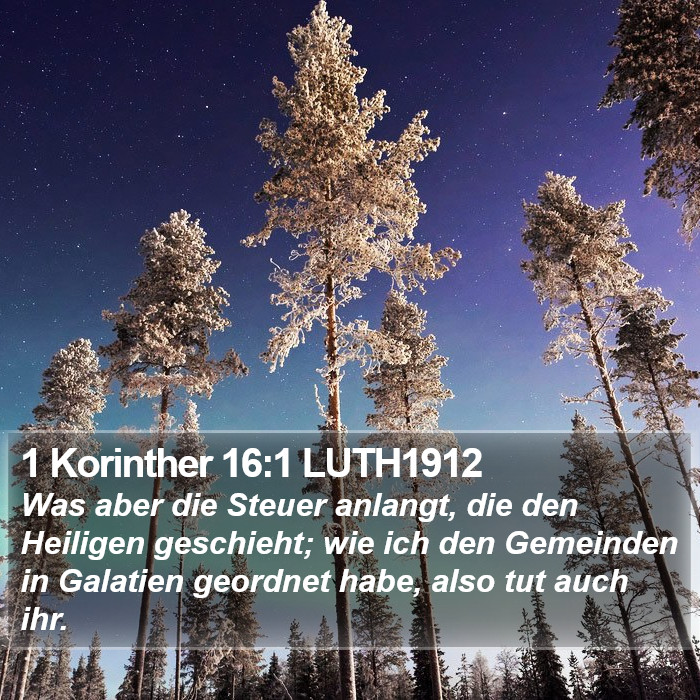 1 Korinther 16:1 LUTH1912 Bible Study