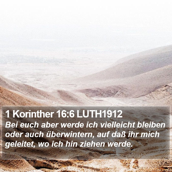 1 Korinther 16:6 LUTH1912 Bible Study