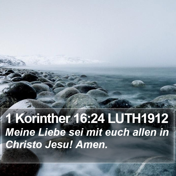 1 Korinther 16:24 LUTH1912 Bible Study