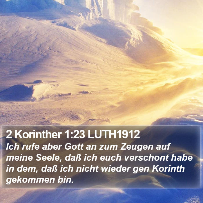 2 Korinther 1:23 LUTH1912 Bible Study