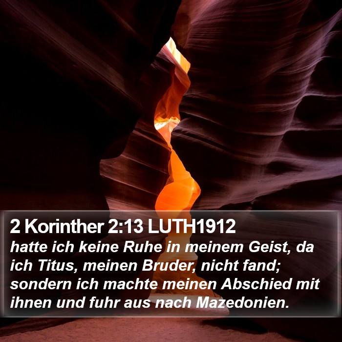 2 Korinther 2:13 LUTH1912 Bible Study