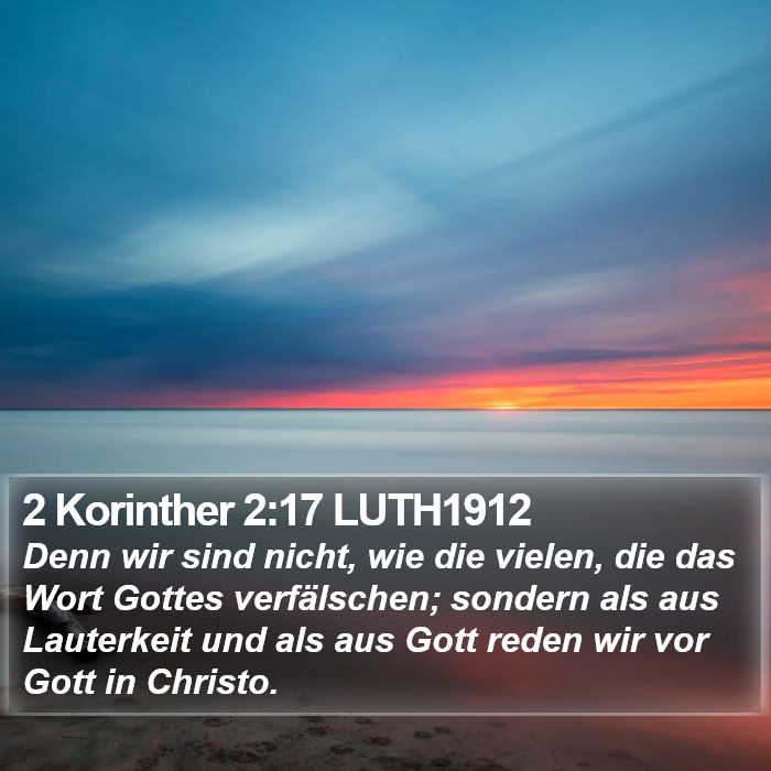 2 Korinther 2:17 LUTH1912 Bible Study