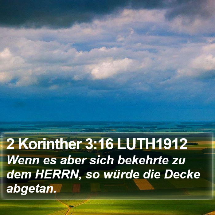 2 Korinther 3:16 LUTH1912 Bible Study