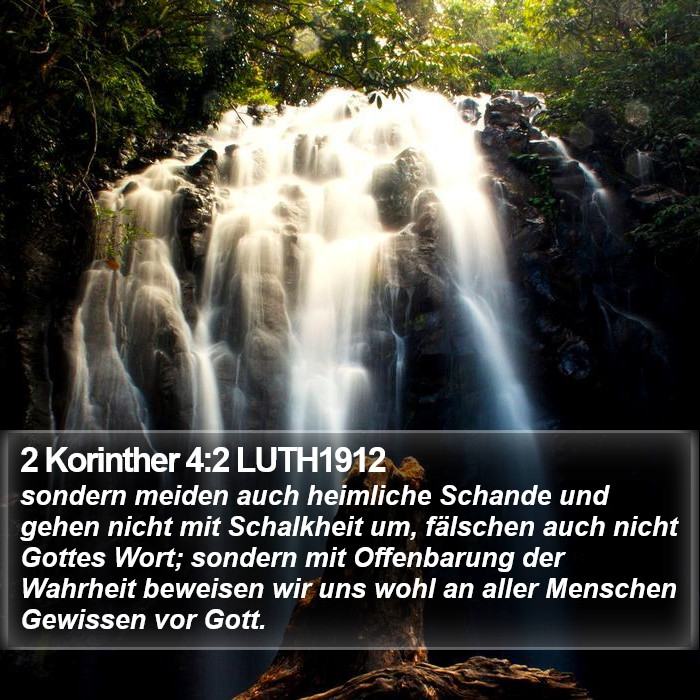 2 Korinther 4:2 LUTH1912 Bible Study