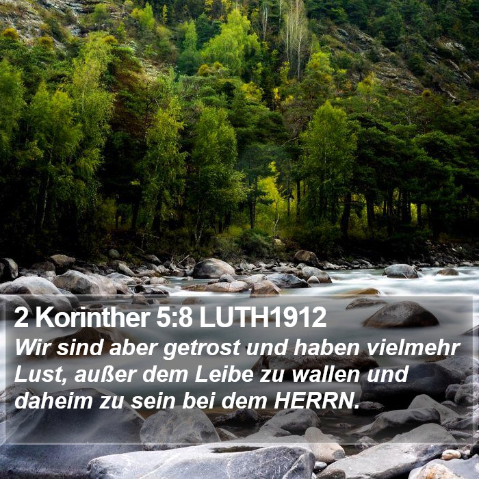 2 Korinther 5:8 LUTH1912 Bible Study