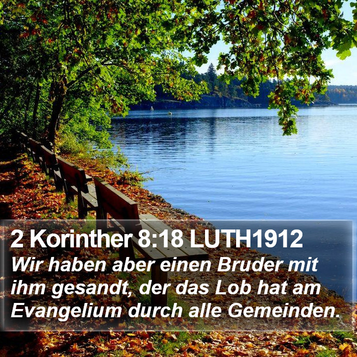 2 Korinther 8:18 LUTH1912 Bible Study