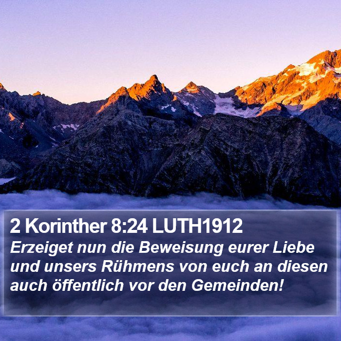 2 Korinther 8:24 LUTH1912 Bible Study