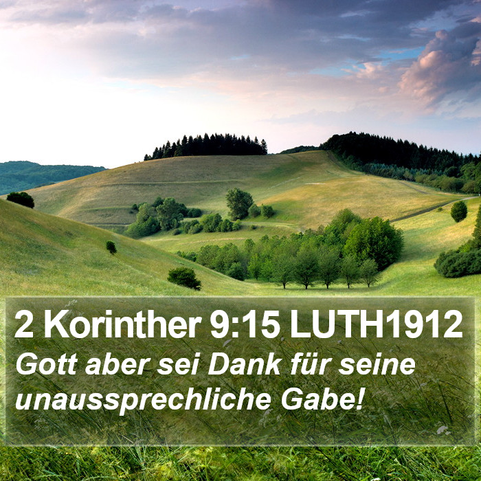 2 Korinther 9:15 LUTH1912 Bible Study