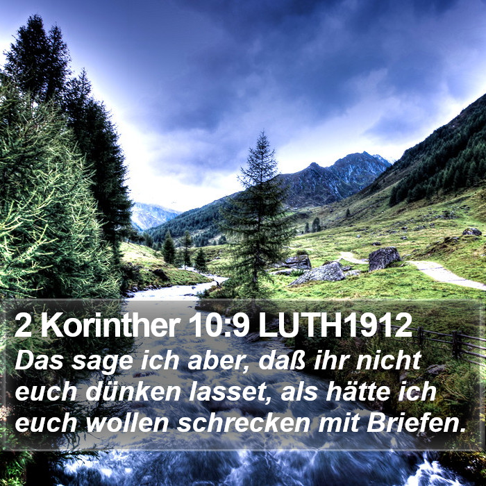 2 Korinther 10:9 LUTH1912 Bible Study