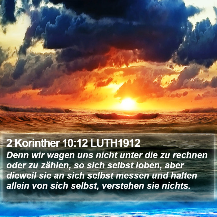 2 Korinther 10:12 LUTH1912 Bible Study