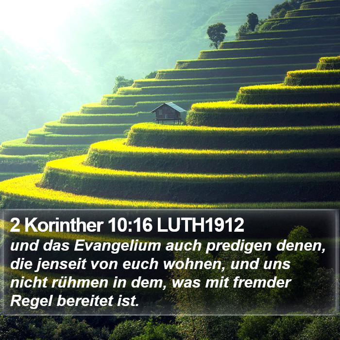 2 Korinther 10:16 LUTH1912 Bible Study