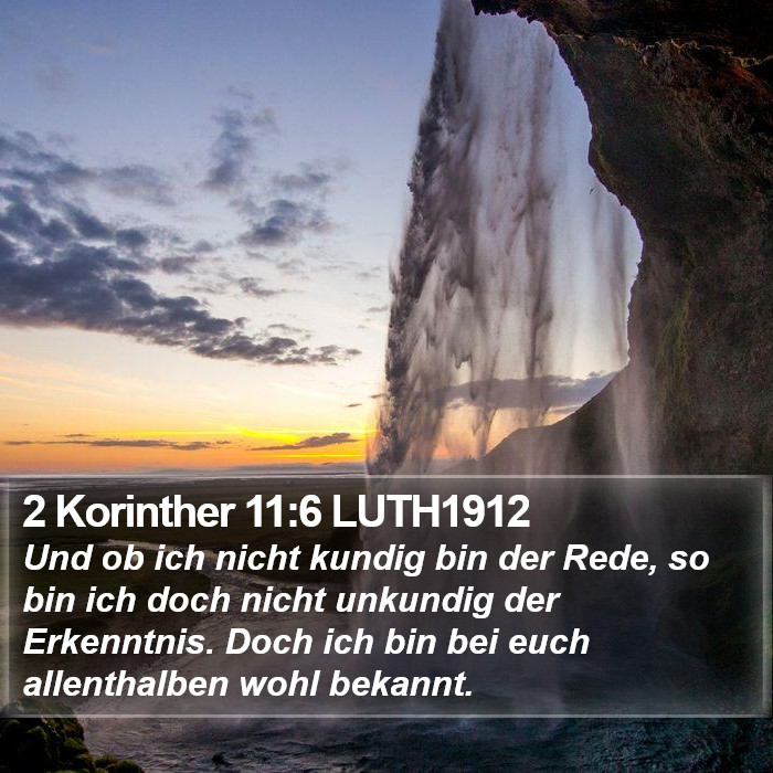 2 Korinther 11:6 LUTH1912 Bible Study