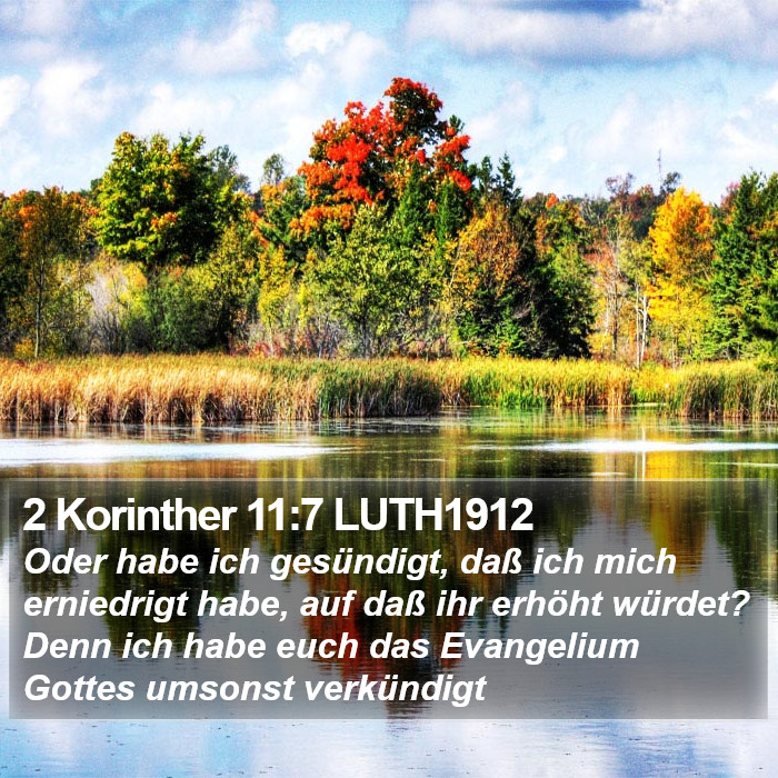 2 Korinther 11:7 LUTH1912 Bible Study